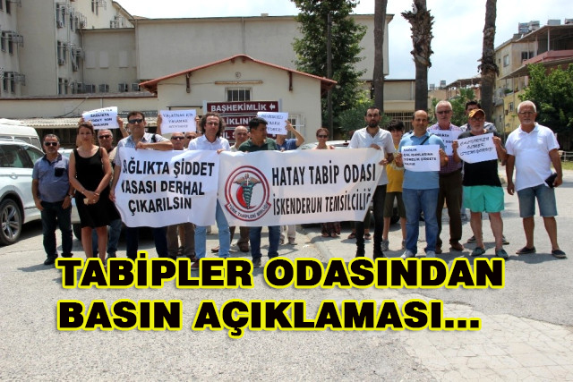 Doktor Yalçın’ın Darp Edilmesi İskenderun’da Kınandı…