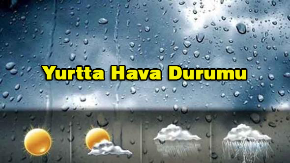 Yurtta Hava Durumu