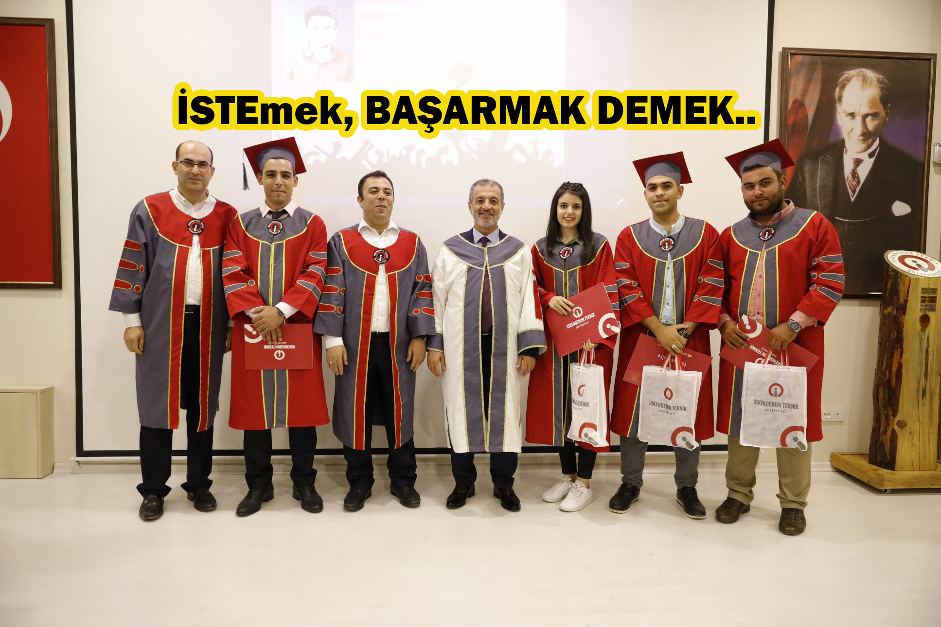 İSTEmek, başarı demek..