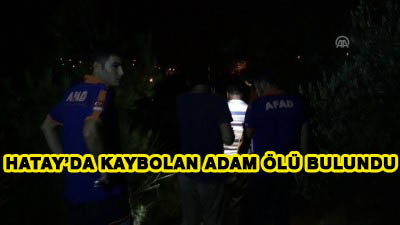 Hatay’da Kaybolan 83 Yaşındaki Kişi Ölü Bulundu