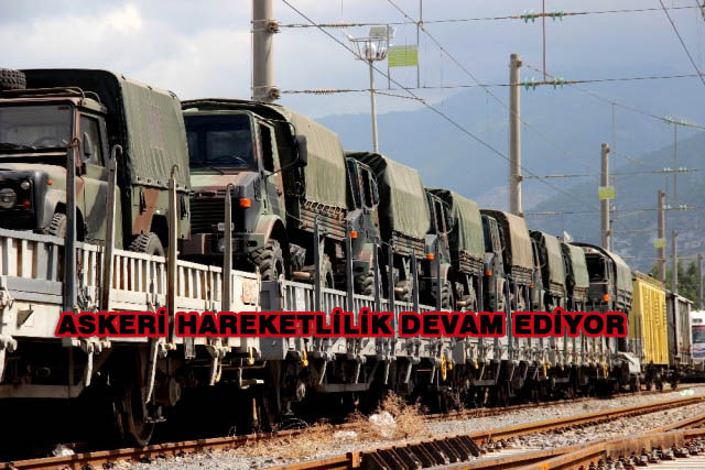 Hatay’da Askeri Hareketlilik Devam Ediyor