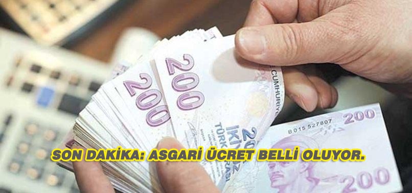 Son dakika: Asgari ücret bugün belli oluyor.
