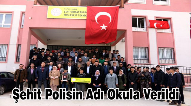 Şehit Polisin Adı Okula Verildi