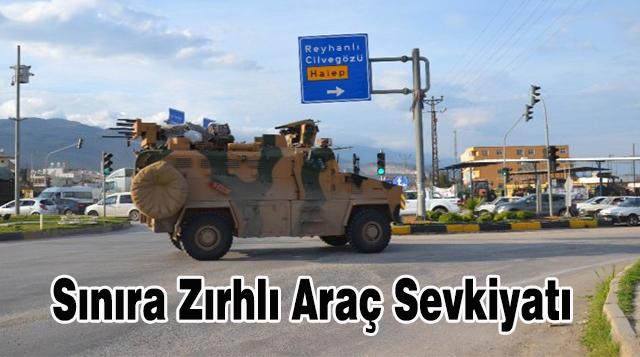 Sınıra Zırhlı Araç Sevkiyatı