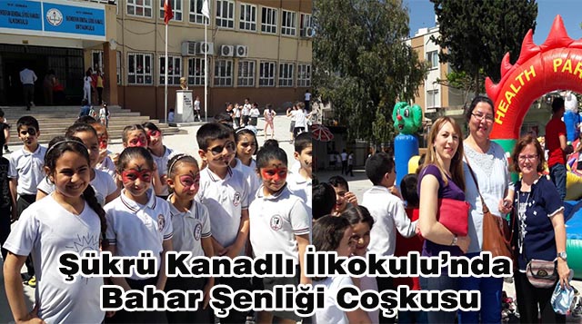 Şükrü Kanadlı İlkokulu’nda Bahar Şenliği Coşkusu