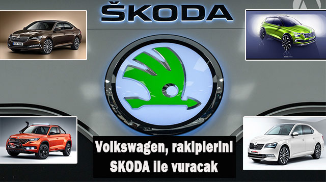 Volkswagen, rakiplerini SKODA ile vuracak