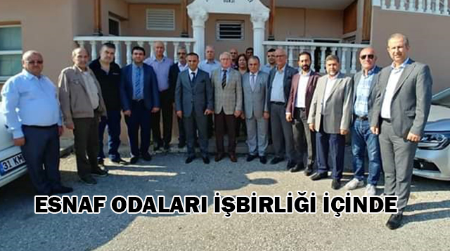 ESNAF ODALARI İŞBİRLİĞİ İÇİNDE