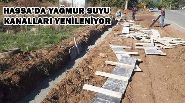 Hassa’da Yağmur Suyu Kanalları Yenileniyor