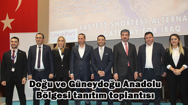 Doğu ve Güneydoğu Anadolu Bölgesi tanıtım toplantısı