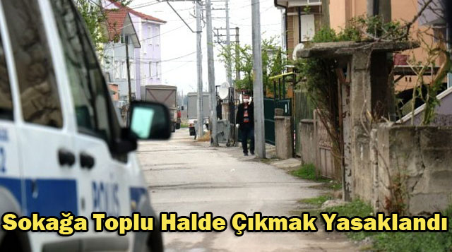 Hatay’da Sokağa Toplu Halde Çıkmak Yasaklandı