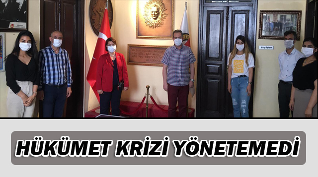 HÜKÜMET KRİZİ YÖNETEMEDİ