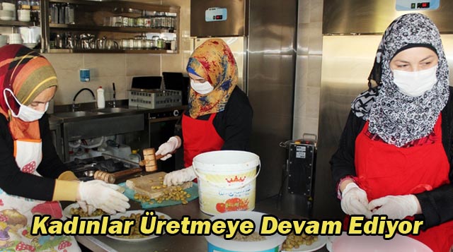 Kadınlar Üretmeye Devam Ediyor