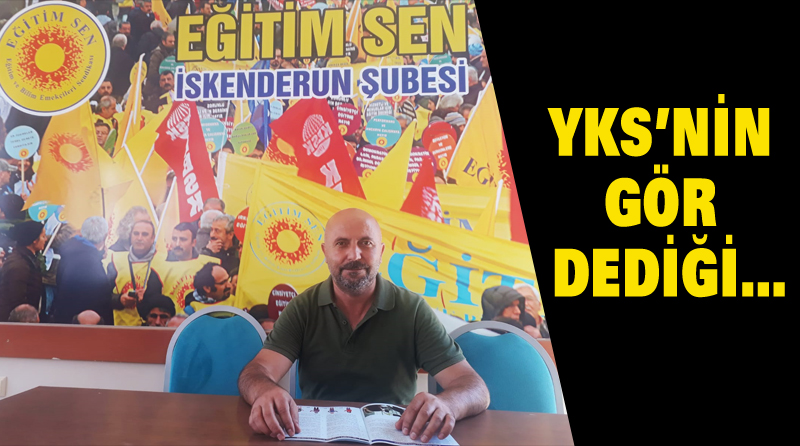 YKS’NİN GÖR DEDİĞİ…