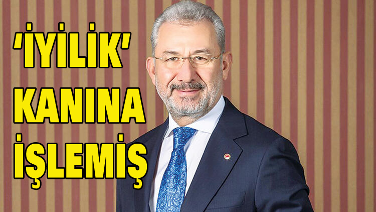 İYİLİK KANINA İŞLEMİŞ