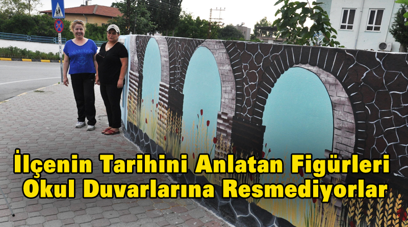 İlçenin Tarihini Anlatan Figürleri Okul Duvarlarına Resmediyorlar