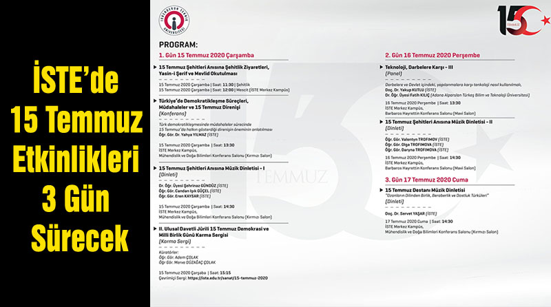 İSTE’de 15 Temmuz Etkinlikleri 3 Gün Sürecek