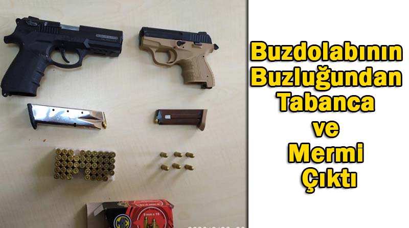 Buzdolabının Buzluğundan Tabanca ve Mermi Çıktı