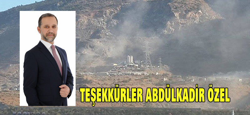 TEŞEKKÜRLER ABDÜLKADİR ÖZEL