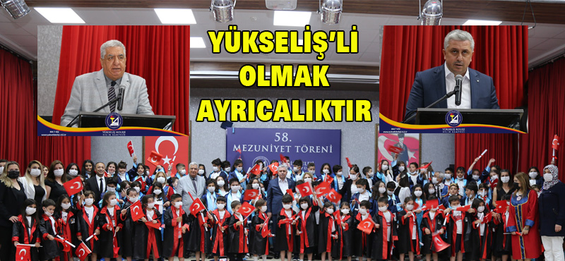YÜKSELİŞ’Lİ OLMAK AYRICALIKTIR