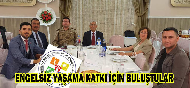 ENGELSİZ YAŞAMA KATKI İÇİN BULUŞTULAR