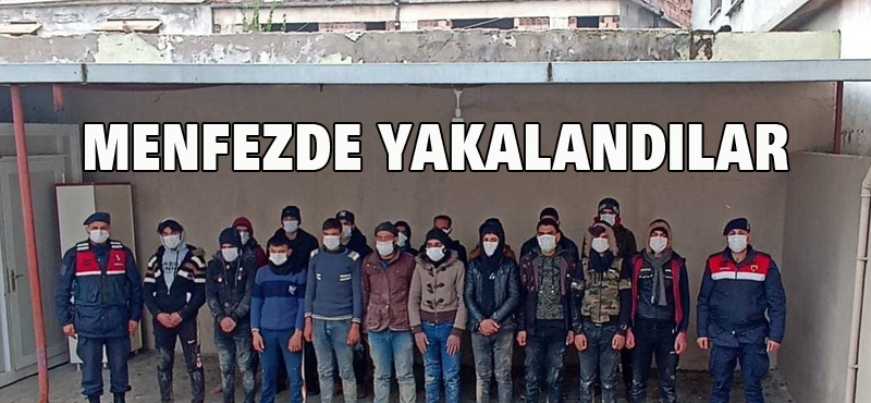 MENFEZDE YAKALANDILAR