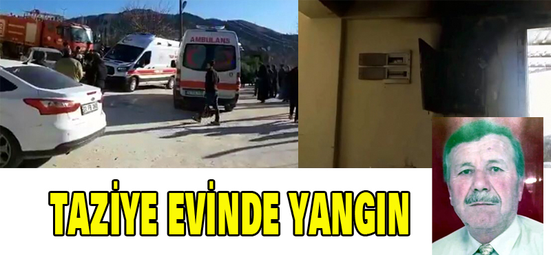 TAZİYE EVİNDE YANGIN