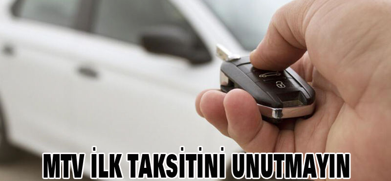 MTV İLK TAKSİDİNİ UNUTMAYIN