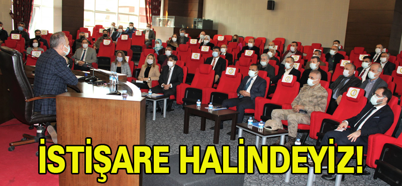 İSTİŞARE HALİNDEYİZ!