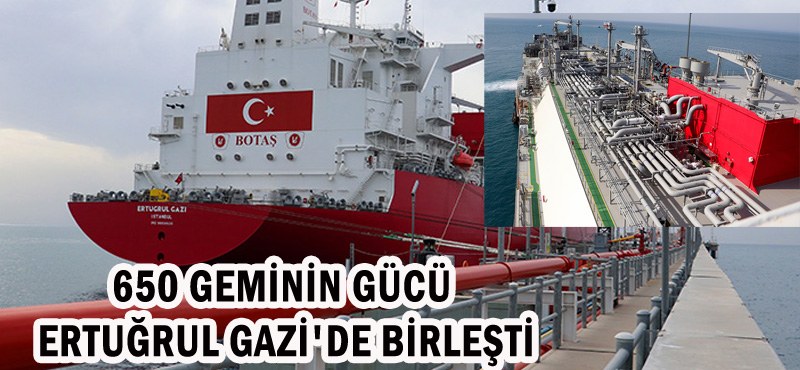 650 GEMİNİN GÜCÜ ERTUĞRUL GAZİ’DE BİRLEŞTİ