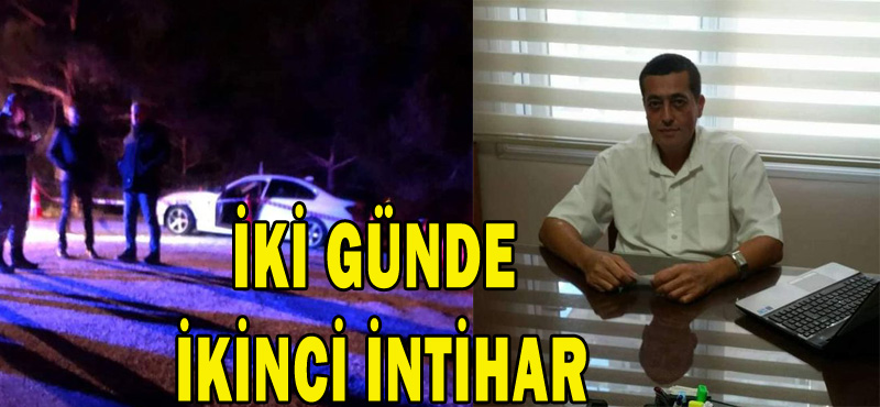 İKİ GÜNDE İKİNCİ İNTİHAR
