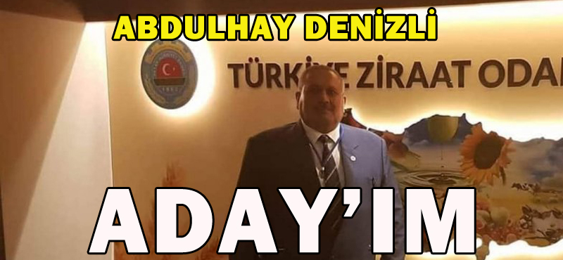 DENİZLİ: YENİDEN ADAYIM