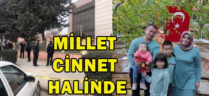 MİLLET CİNNET HALİNDE