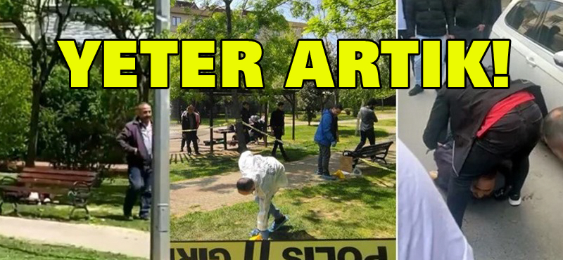 Yeter artık!