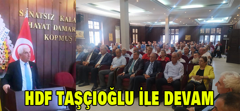 HDF Taşçıoğlu ile devam