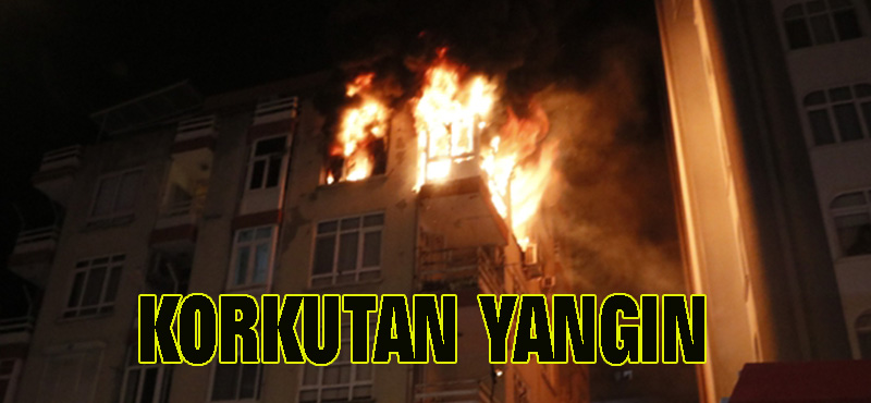 korkutan yangın
