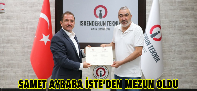 Aybaba İSTE’den mezun oldu