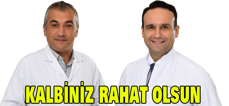 Kalbiniz rahat olsun