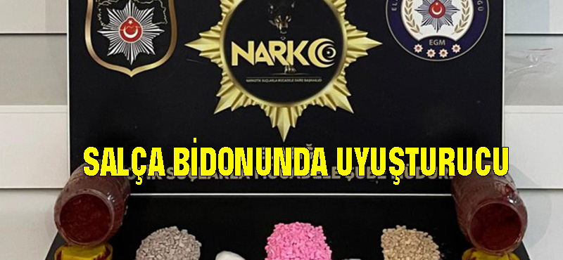Salça bidonunda uyuşturucu