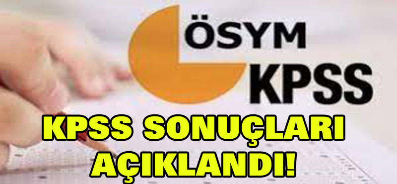 KPSS-2022/1 sonuçları açıklandı! KPSS sonuçları öğrenme ekranı!