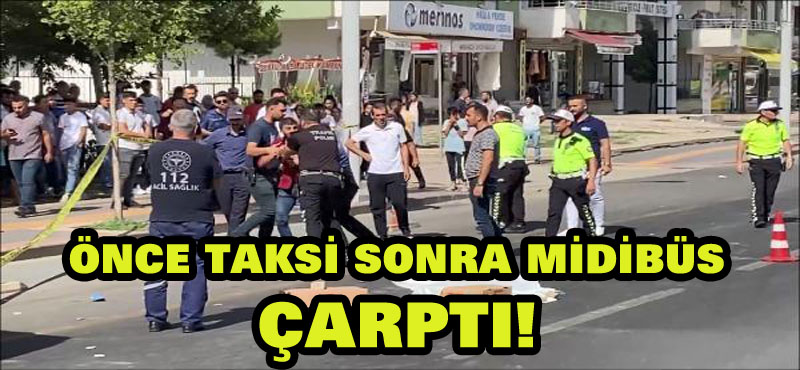 Önce taksi sonra midibüs çarptı! 6 yaşındaki Berat’ı hayattan koparan kaza böyle gerçekleşti!