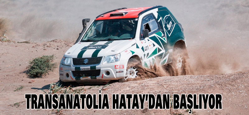 TransAnatolia Hatay’dan başlıyor