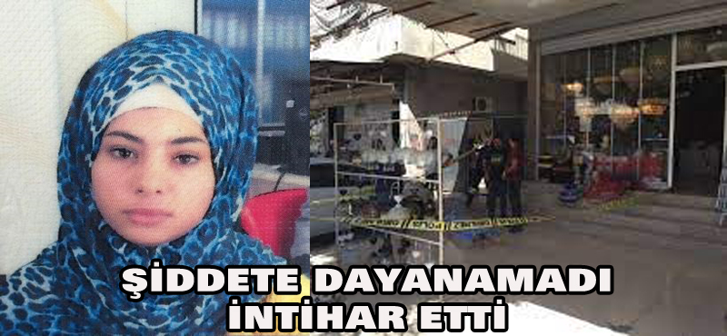 Şiddete dayanamadı intihar etti