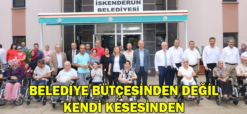 Belediye bütçesinden değil kendi kesesinden