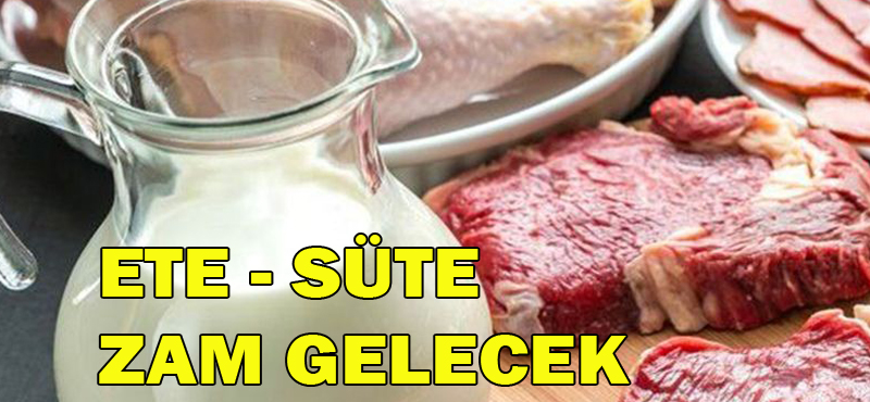 Ete süte zam gelecek