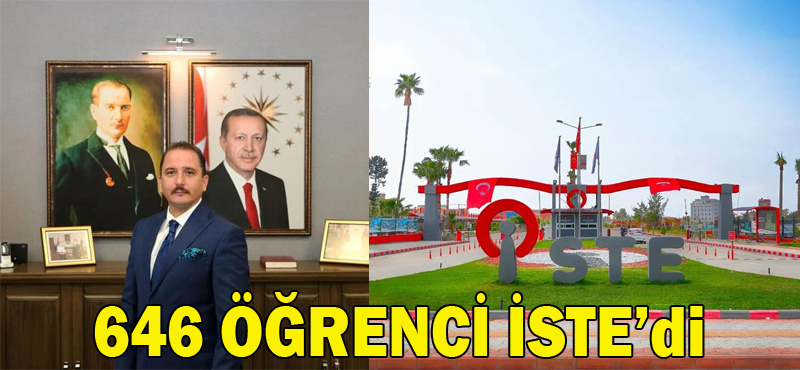 646 öğrenci İSTE’di