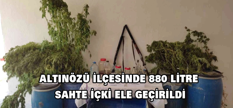 Altınözü ilçesinde 880 litre sahte içki ele geçirildi