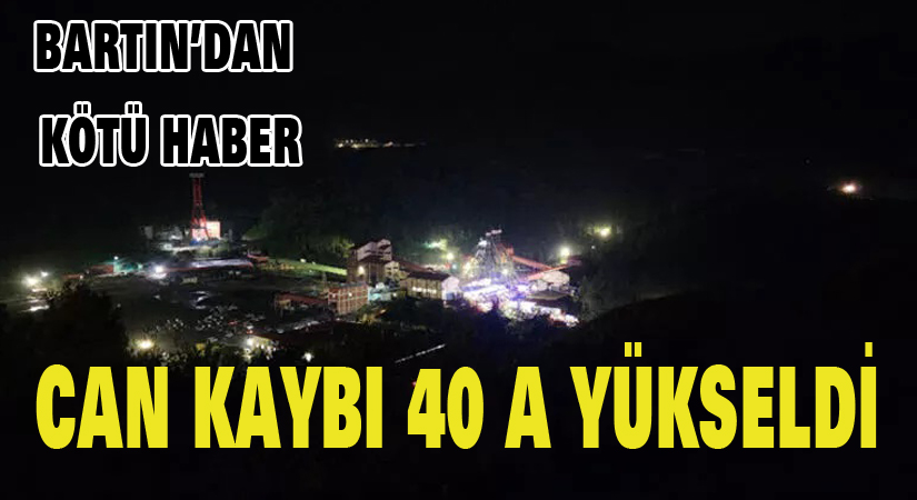 Bartın’dan kötü haber! can kaybı 40’a yükseldi