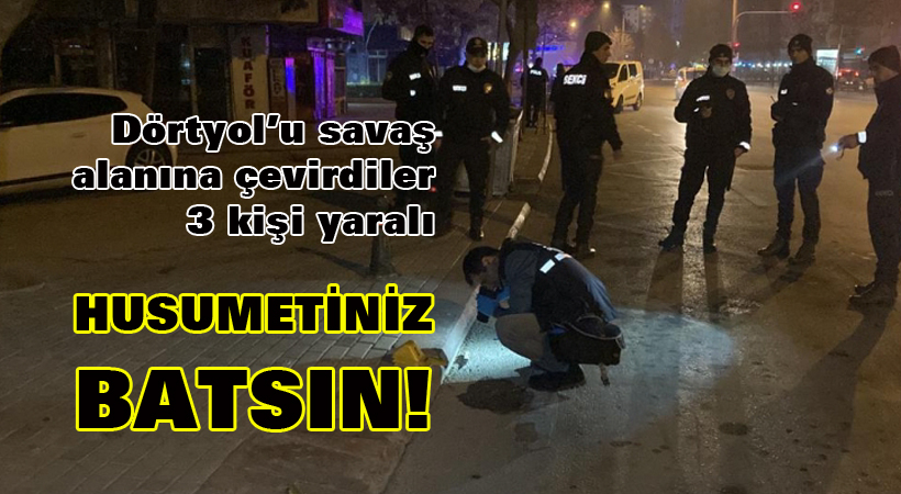 Husumetiniz batsın