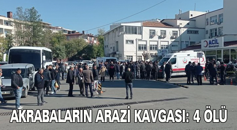 Akrabaların arazi kavgası: 4 ölü