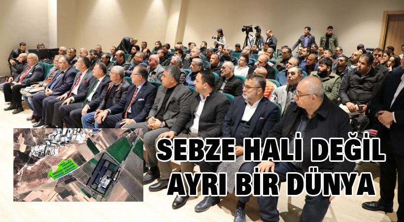 Sebze hali değil, ayrı bir dünya